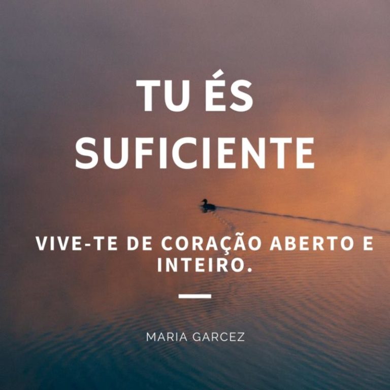 Tu és suficiente!